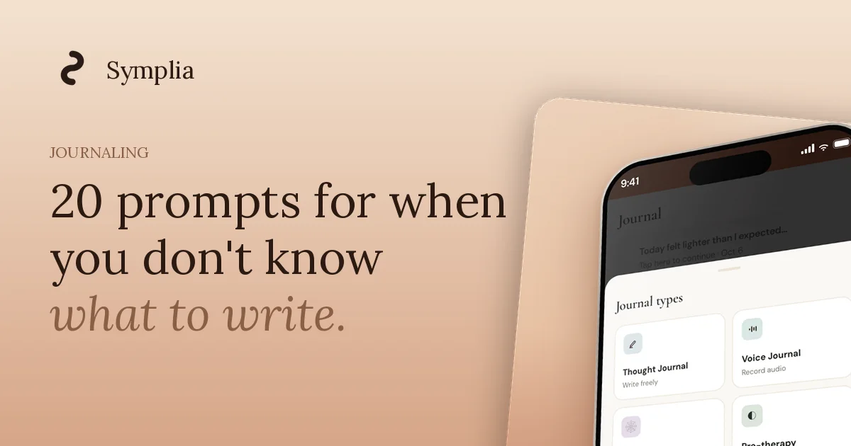 Symplia blog cover: Journal Prompts: 20 Ideas When You Don't Know What to Write