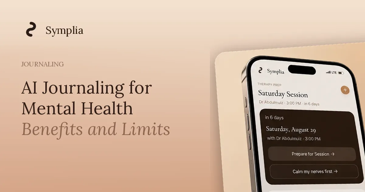 Symplia blog cover: AI Journaling for Mental Health: Benefits and Limits