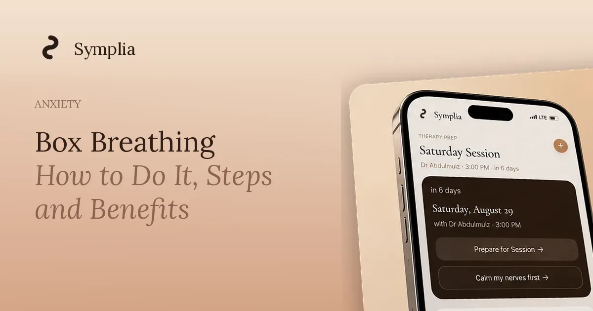 Symplia blog cover: Box Breathing: How to Do It, Steps and Benefits