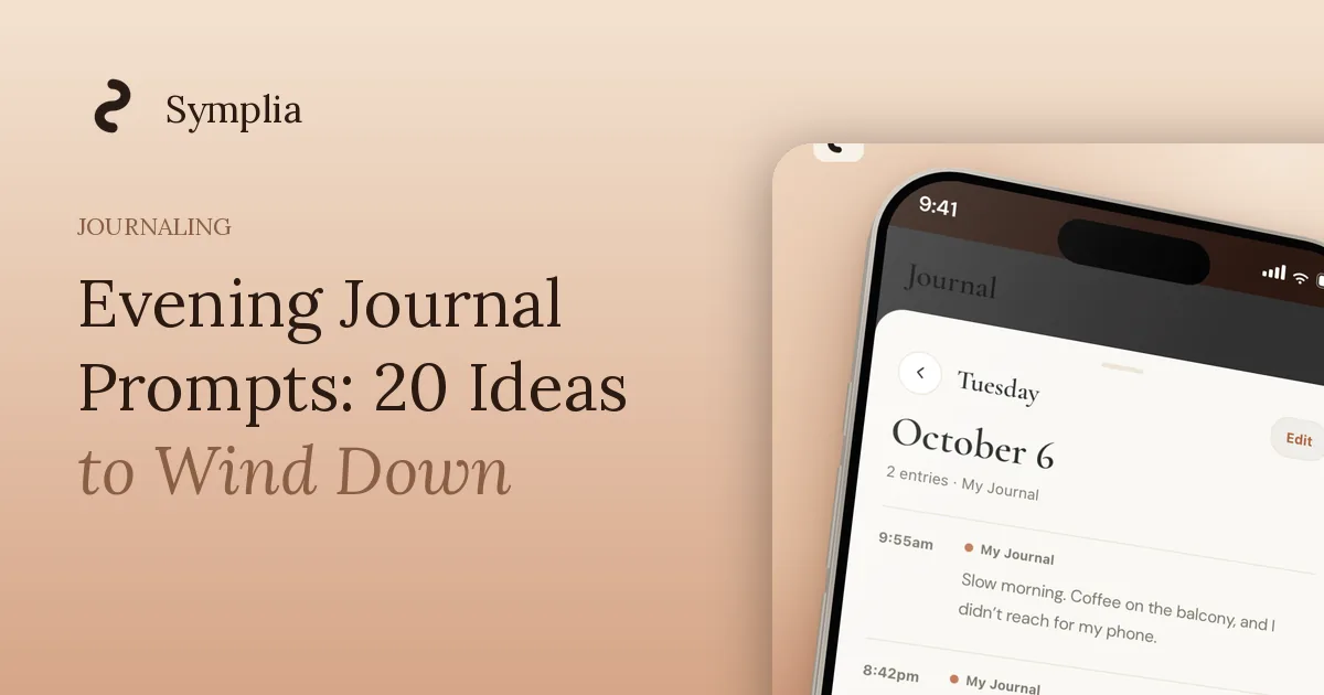 Symplia blog cover: Evening Journal Prompts: 20 Ideas to Wind Down