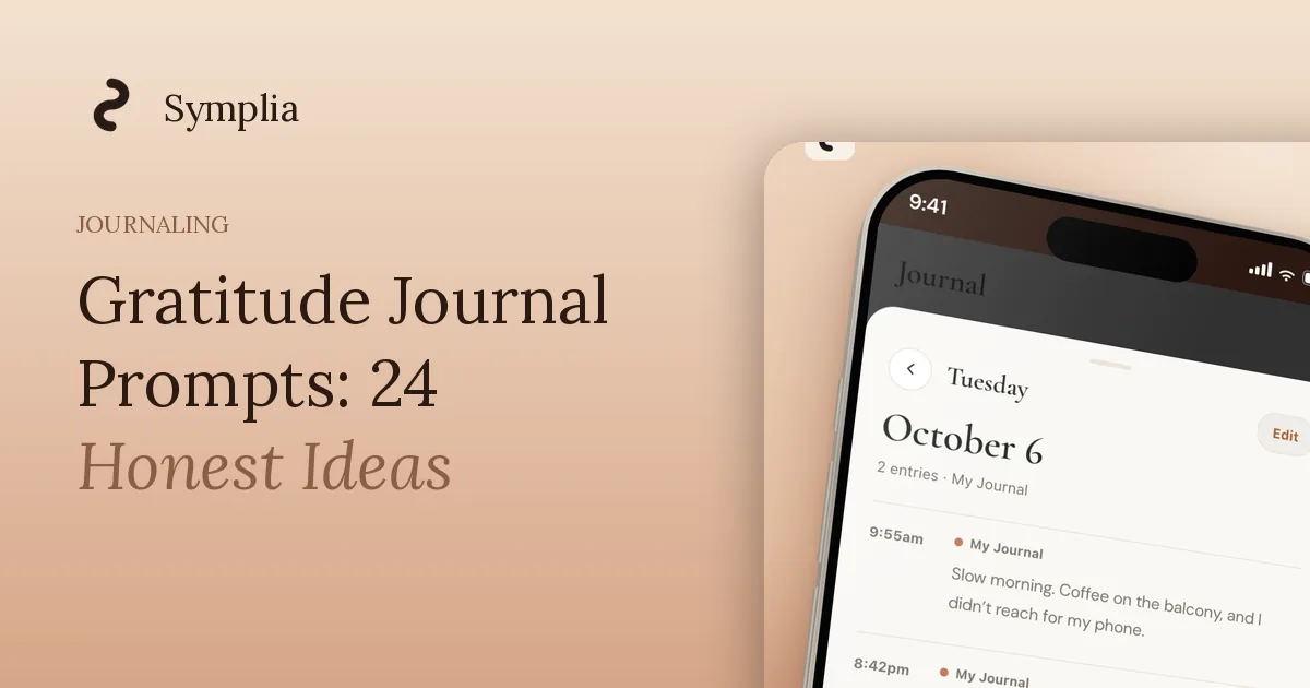 Symplia blog cover: Gratitude Journal Prompts: 24 Honest Ideas