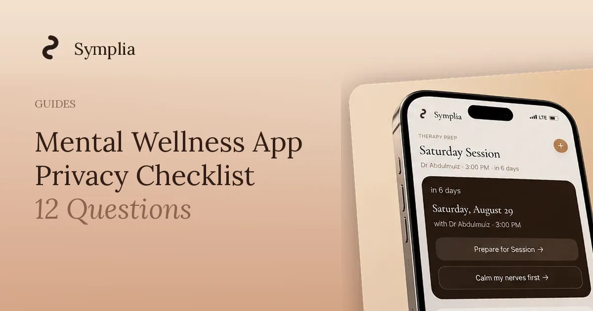 Symplia blog cover: Mental Wellness App Privacy Checklist: 12 Questions